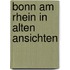 Bonn am rhein in alten ansichten