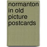 Normanton in old picture postcards by Nancy Fraser