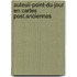 Auteuil-point-du-jour en cartes post.anciennes