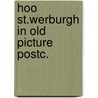 Hoo st.werburgh in old picture postc. door Worsdale