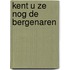 Kent u ze nog de bergenaren
