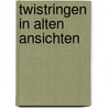 Twistringen in alten ansichten by O. Bach