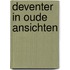 Deventer in oude ansichten