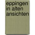 Eppingen in alten ansichten