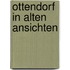 Ottendorf in alten ansichten
