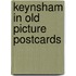 Keynsham in old picture postcards