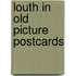 Louth in old picture postcards