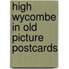 High wycombe in old picture postcards by Sparkes