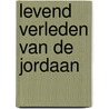 Levend verleden van de jordaan door Lutke Meyer