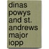 Dinas powys and st. andrews major iopp