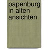 Papenburg in alten ansichten by Stubbe