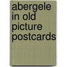 Abergele in old picture postcards door Wirt Williams