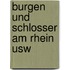 Burgen und schlosser am rhein usw