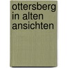 Ottersberg in alten ansichten door Schumacher