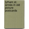 Lytham st. annes in old picture postcards door Eyre