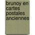 Brunoy en cartes postales anciennes