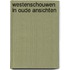 Westenschouwen in oude ansichten