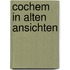 Cochem in alten ansichten