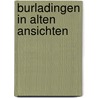 Burladingen in alten ansichten by Stein
