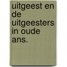 Uitgeest en de uitgeesters in oude ans. door Jonge