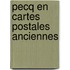 Pecq en cartes postales anciennes