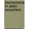 Fischamend in alten ansichten by Gehart