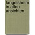Langelsheim in alten ansichten