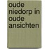 Oude niedorp in oude ansichten