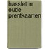 Hasslet in oude prentkaarten