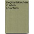 Sieghartskirchen in alten ansichten
