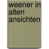 Weener in alten ansichten by Hoek
