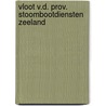 Vloot v.d. prov. stoombootdiensten zeeland door Boot