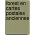 Forest en cartes postales anciennes