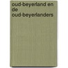 Oud-beyerland en de oud-beyerlanders door Schipper