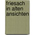 Friesach in alten ansichten