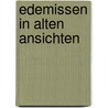 Edemissen in alten ansichten door Bahrmann