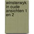 Winsterwyk in oude ansichten 1 en 2