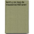 Kent u ze nog de maasbrachtenaren