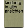 Kindberg in alten ansichten door Schoberl