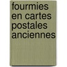 Fourmies en cartes postales anciennes by Jenny