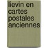 Lievin en cartes postales anciennes
