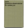 Paris gobelins-observatoire en cartes p.a door Renoy