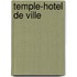 Temple-hotel de ville