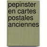 Pepinster en cartes postales anciennes door Dohogne