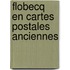 Flobecq en cartes postales anciennes