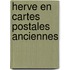 Herve en cartes postales anciennes