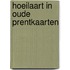 Hoeilaart in oude prentkaarten