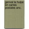 Genval la hulpe en cartes postales anc. by Renoy
