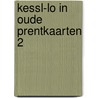 Kessl-lo in oude prentkaarten 2 by Smyers