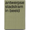 Antwerpse stadstram in beeld door Keutgens